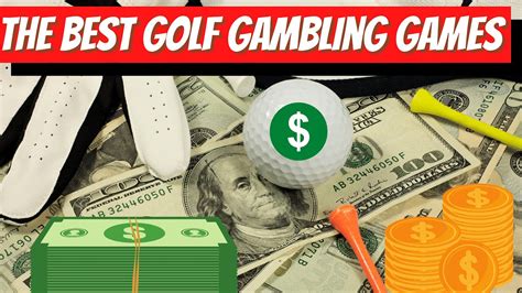 golf gambling|Golf Betting: How to Play the Most Popular Golf Gambling Games.
